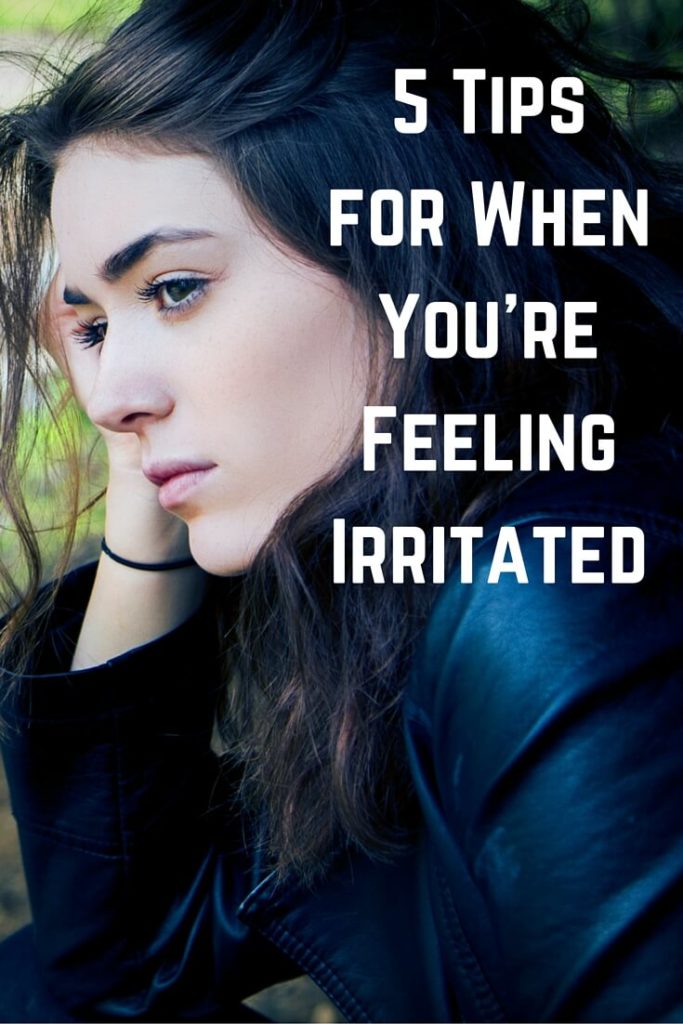 5 Tips for When You're Feeling Irritated (1)